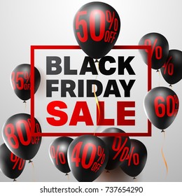 Black Friday Sale Poster by Balloons with Percent Sign,Discount Sign and Capital letter "BLACK FRIDAY SALE" at center of Poster for Retail,Shopping,Sale or Black Friday Promotion.Vector illustration