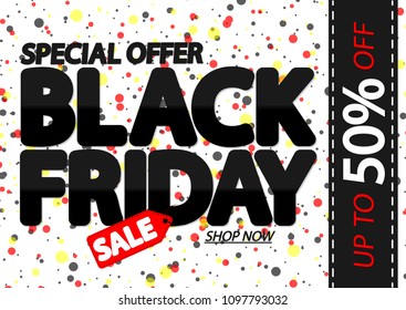 Black Friday Sale, poster design template, special offer, up to 50% off, vector illustration