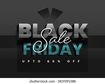 Black Friday Sale Poster Design with 60% Discount Offer on Dark Grey Background.