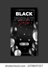 Black Friday Sale for poster or flyer and social media design with balloons and confetti. Screen backdrop for stories and post, mobile app, banners, cards, Stories template.