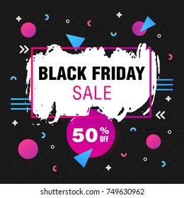 Black Friday Sale poster with geometric shapes. Holiday sale illustration with brushstroke. Vector background in retro 80s, 90s memphis style. Trendy web banner for sale with dark background.
