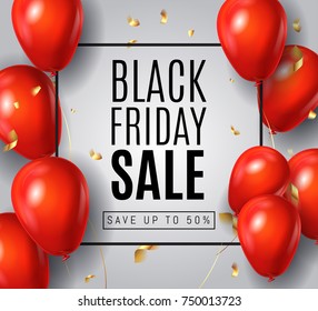 Black Friday Sale Poster with Gloss Shine Red Balloons on White Background with Golden confetti.  Shopping Day sale offer, banner template.  Autumn Shop market poster design. Vector illustration.