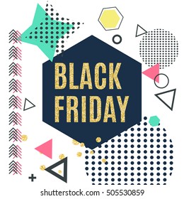 Black Friday Sale Poster in Memphis Style with Trendy Glittering Geometric Elements. Vector illustration