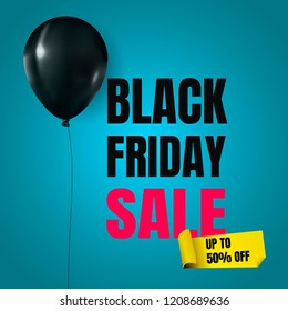 Black Friday Sale Poster with Shiny Black Balloons on Blue Background with yellow sticker . Vector illustration.