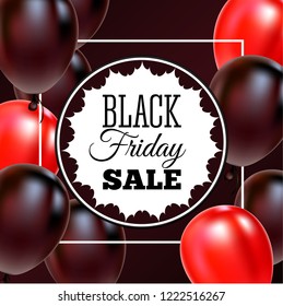 Black Friday Sale Poster with Shiny Balloons on Black Background with Square Frame. Vector illustration.