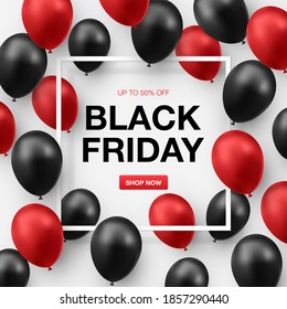 Black friday sale poster with shiny black and red balloons on white background with square frame. Vector illustration.