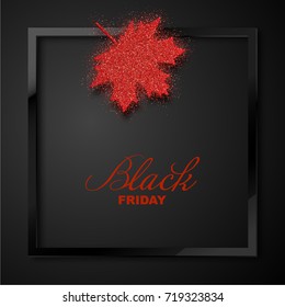 Black Friday sale poster with shiny maple leaf with square frame. Vector illustration.