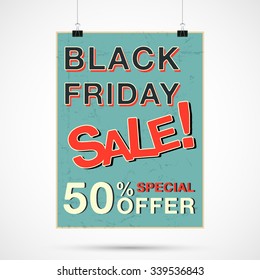 Black Friday sale poster template. Text on grunge paper. Vector illustration.