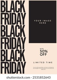 Black Friday sale poster vector template. Discount, special offer, clearance, shopping promotion. Minimal design, eps10 editable, printable file.