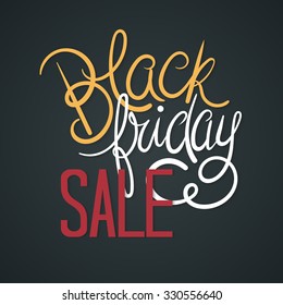 Black Friday Sale Poster Vector Illustration. Hand Lettered Text with Shadows on a Dark Background.