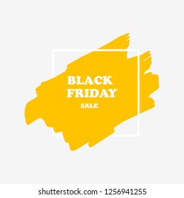 Black Friday Sale Poster with white text on grunge brush stroke. Acrylic grunge paint brush stroke. Shopping discount promotion. Banner for business, promotion and advertising. Vector illustration.