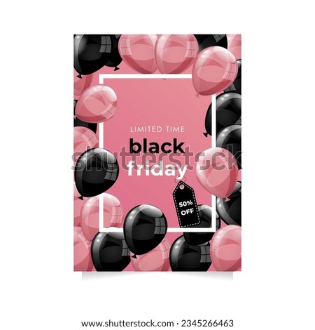 Black friday sale poster with a white frame, shiny pink and black balloons on pink background. Discount. Vector illustration
