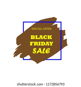 Black Friday Sale Poster with yellow text on grunge brush stroke. Acrylic grunge paint brush stroke. Shopping discount promotion. Banner for business, promotion and advertising. Vector illustration.