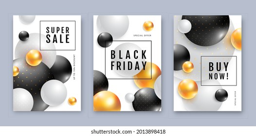 Black friday sale posters with 3D abstract black, white and gold spheres. Set of typography posters. Vector illustration