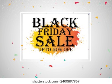 Black Friday Sale posters or flyers design isolated on white background  Vector illustration. Black Friday Sale Event Template