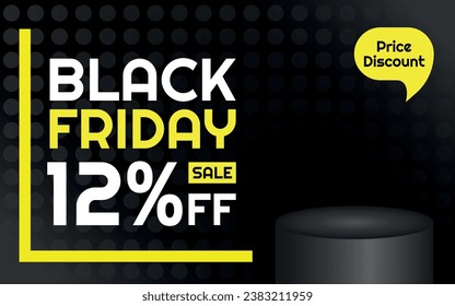 Black Friday Sale Product Template - 12% off Creative Advertising Banner, Black, White and Yellow, Polka Dots Background, Speech Bubble for Price