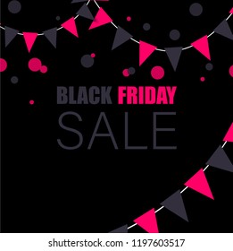 Black friday sale promo poster with pink flags and confetti. Advertising template for shop. Vector background. 