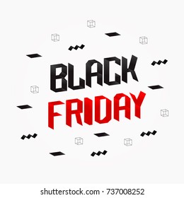 Black friday. Sale promotion banner or poster. White background with geometric volume shape. Vector illustration