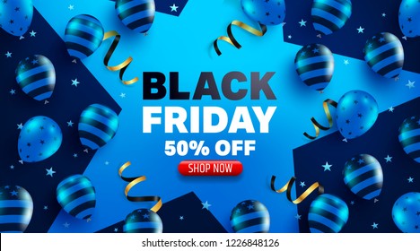 Black Friday Sale Promotion Poster or banner with balloons concept.Special offer 50% off sale.Promotion and shopping template for Black Friday Black Friday Sale Promotion Poster or banner with balloons concept.Special offer 50% off sale.Promotion and shopping template for Black Friday