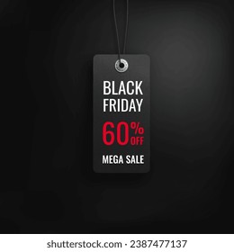 Black friday sale. Realistic price tag image. Black label on a black background. Special offer or shopping discount label. Sale, 60% discount, big discounts. Vector image, EPS 10.