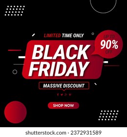 Black Friday Sale With Red Black Banner With Discount Up to 90% off . Limited Time Only. Massive Discount. Vector illustration.