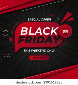 Black Friday Sale With Red Black Banner With Discount Up to 5% off . Special Offer. This Weekend Only. Vector illustration.
