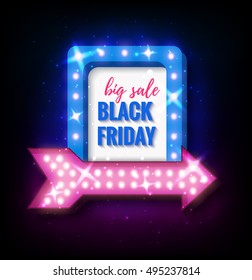 Black Friday sale retro light frame with arrow glowing bulbs. Vector background design template for sale and discount, business, advertisement, promotion, brochure, banner, presentation.