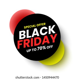 Black friday sale round banner on white background, special offer up to 70% off. Vector illustration.