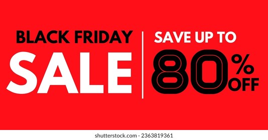 Black Friday sale save up to 80 percent off discount. Marketing banner