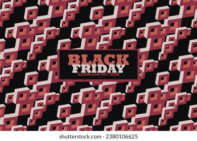 Black Friday Sale. Seamless pattern texture. Background for banners, labels, badges, prints, posters, web. Print on card, notebook, invitation card, balloon.