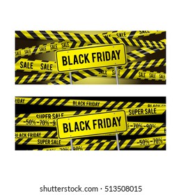Black Friday sale set horizontal banner for the site. Vector illustration of a road sign and yellow ribbons caution super sale