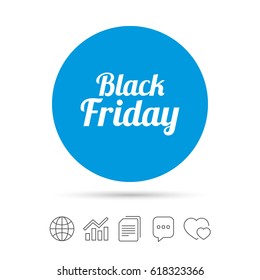 Black Friday sale sign icon. Special offer symbol. Copy files, chat speech bubble and chart web icons. Vector