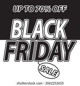 Black Friday Sale in simple colors on a cool black and white background. It is suitable for social media, websites, stores, web and others. Vector Background Templates.