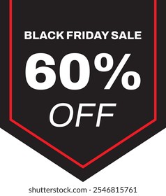 Black Friday Sale Sixty Percent Discount Vector Sticker Tag