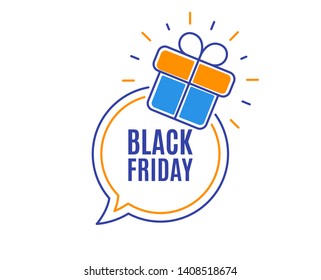 Black Friday Sale. Special offer price sign. Advertising Discounts symbol. Loyalty sale tag. Speech bubble banner. Gift box badge. Vector