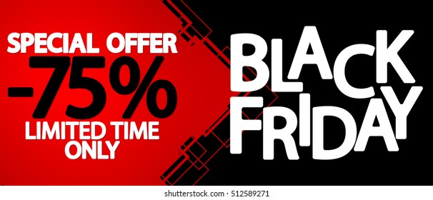 Black Friday Sale, special offer, up to 75 percent off, poster design template, vector illustration