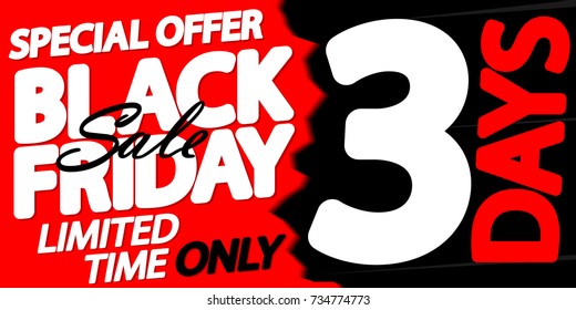 Black Friday Sale, special offer, 3 days only, poster design template, vector illustration