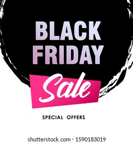 Black friday sale special offers poster. Bright sticker on white background. Can be used for leaflets, brochures, announcements