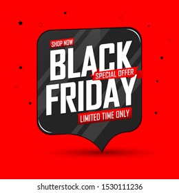 Black Friday Sale speech bubble banner design template, discount tag, special offer, app icon, vector illustration