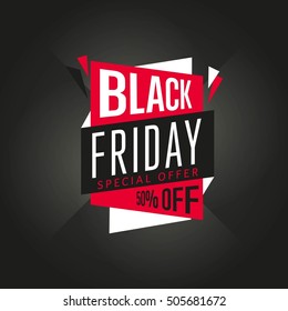 Black friday sale sticker or black friday discount banner. Special offer sale tag discount symbol retail sticker sign price isolated modern graphic style vector illustration.