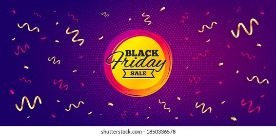 Black friday sale sticker. Festive confetti background with offer message. Discount banner shape. Coupon tag icon. Best advertising confetti banner. Black friday badge shape. Vector