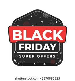 Black Friday Sale Sticker. Black Friday Sale Label. Black Friday sale tag. typography. Template for Label, Sticker, Tag, promotion, advertising, card. Vector illustration. Black Friday background.
