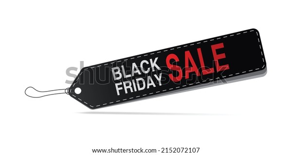 Black Friday sale tag\
design.discount, advertising, marketing price tag. Clothes,\
furnishings, cars, food sale. grouped for easy editing. Vector\
Illustration EPS10