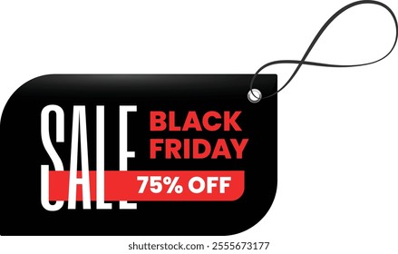 Black friday sale tag featuring a striking seventy five percent discount, highlighted in bold red and white text against a sleek black background, celebrating seasonal shopping excitement