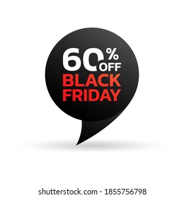 Black Friday sale tag or sticker. 60 percent price off. Discount badge, label for promo banner design. Vector illustration.