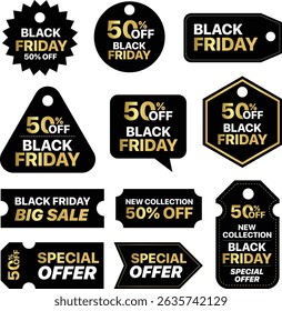 Black Friday Sale Tags Set – 50% Off Badges, Labels, and Stickers in Black, Gold, and White Colors – Vector Design