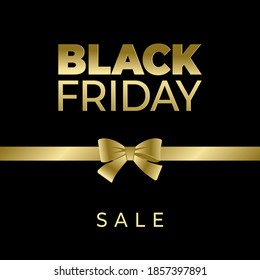 Black Friday sale template for poster, banner, card, logo. Luxury gold text and golden ribbon bow on black background