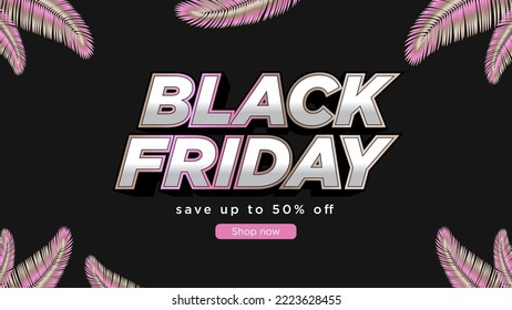 Black Friday Sale Text Effect Font Type Nature Background