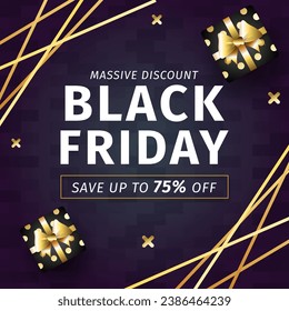 Black Friday Sale In Black Texture background And Golden Gift Design With Discount Up to 75% off. Massive Discount. Vector illustration. Special Sale. Shop Now.