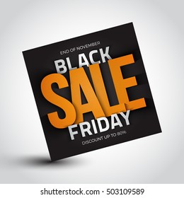 Black friday sale vector background. 3d square banner. Design template with inscription. Business, marketing and holiday illustration